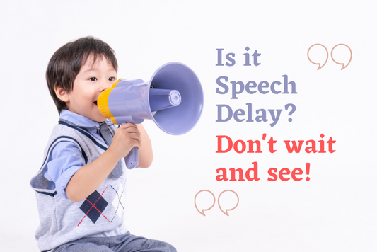 Is it Speech Delay? Don't Wait and See!